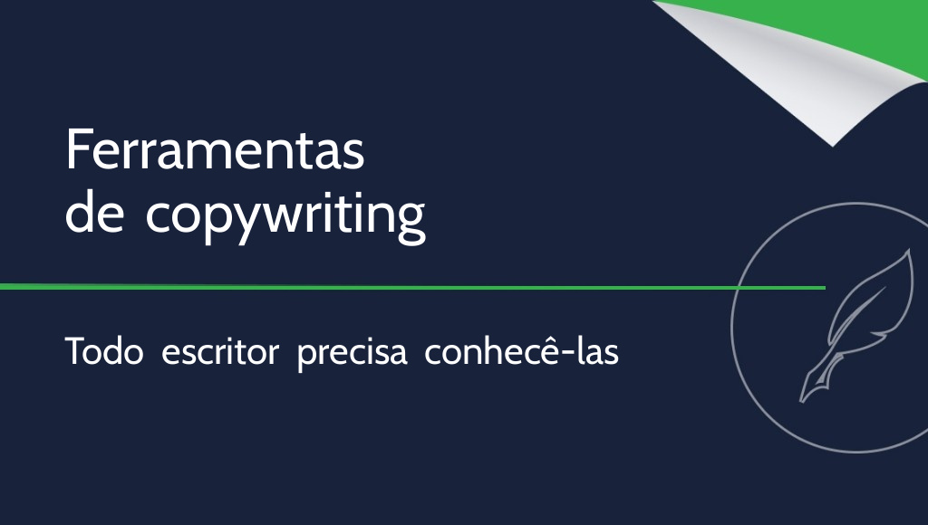 10 ferramentas de copywriting que todo escritor precisa conhecer