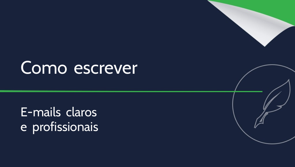 Como escrever um e-mail? Tudo o que você precisa saber!