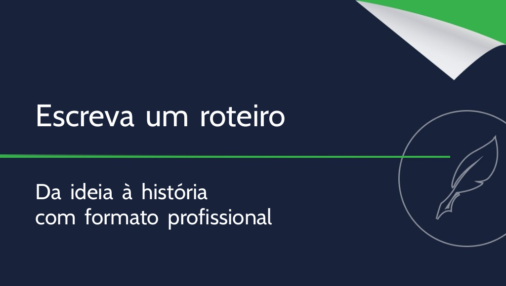 Como escrever um roteiro?